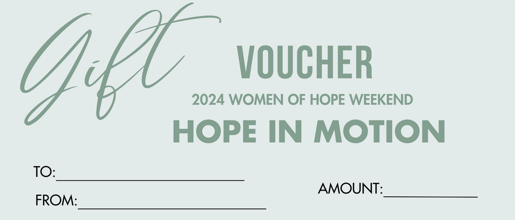 Women of Hope Weekend Gift Voucher