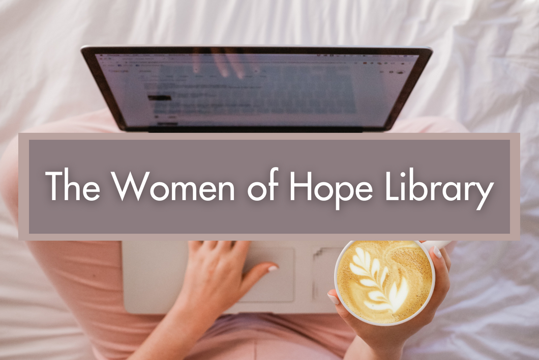 Women of Hope Library Digital Access